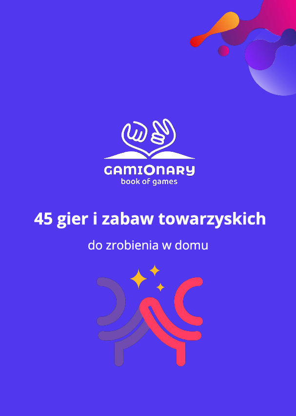45 gier i zabaw towarzyskich